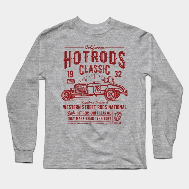 California Hotrods Classic Western Street Rods National Long Sleeve T-Shirt by JakeRhodes